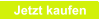 Jetzt kaufen